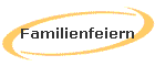 Familienfeiern