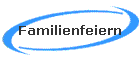 Familienfeiern